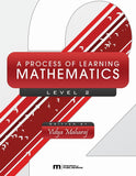 A Process of Learning Mathematics, Level 2, BY V. Maharaj