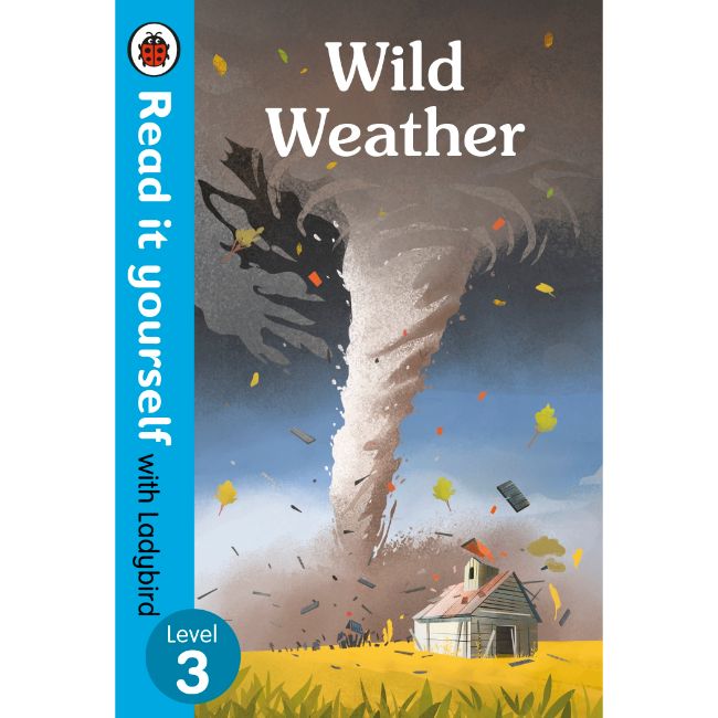 Read It Yourself Level 3, Wild Weather