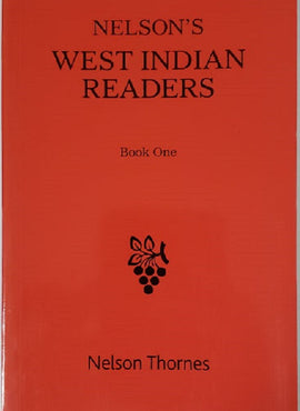 Nelson's West Indian Reader Book 1 BY Nelson Thornes