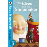 Read It Yourself Level 3: Elves and the Shoemaker