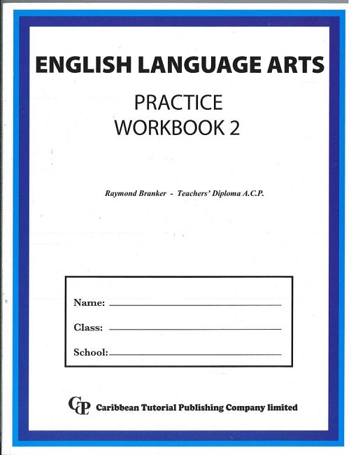 English Language Arts Practice, Workbook 2, BY R. Branker