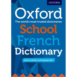 Oxford School French Dictionary