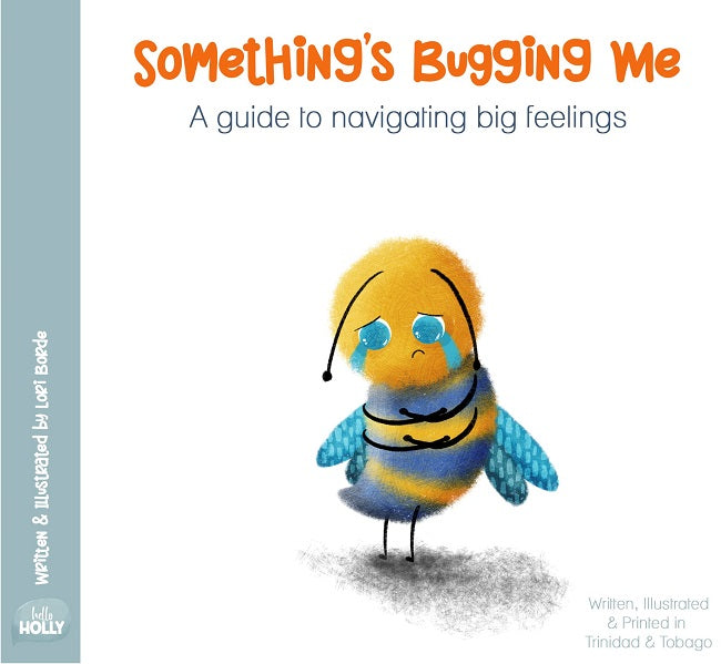 Something's Bugging Me BY hello Holly