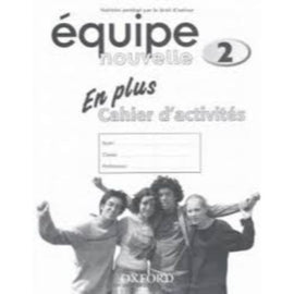 Equipe nouvelle En Plus Workbook 2, Bourdais, Daniele; Finnie, Sue; Gordon, Anna Lise