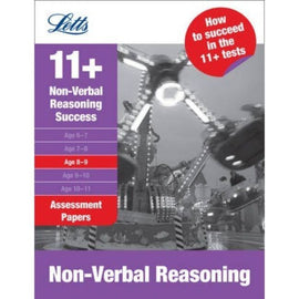 Letts 11+ Success, Non-Verbal Reasoning Age 8-9: Assessment Papers, BY H.Hughes