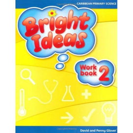 Bright Ideas: Primary Science Workbook 2 BY D. Glover