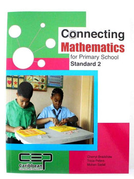 Connecting Mathematics for Primary School, Standard 2, BY C. Bradshaw