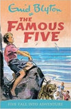 The Famous Five, Five Fall Into Adventure BY ENID BLYTON