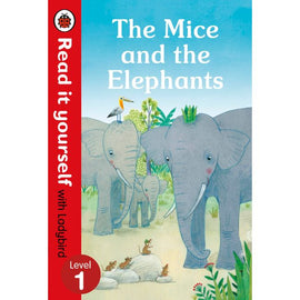 Read It Yourself Level 1, The Mice and the Elephants