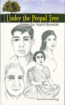 Under the Peepal Tree BY V. Bowlah