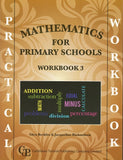 Practical Mathematics for Primary Schools Workbook 3 BY Glen Beckles and Jacqueline Richardson