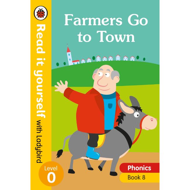 Read It Yourself Level 0 Book 8, Farmers Go to Town