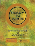 Ready to Write, Writing Numbers for ages 4 to 7, BY V. Maharaj