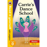 Read It Yourself Level 0: Carrie's Dance School - Step 12