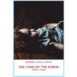Vintage Classics: The Turn of the Screw and Other Stories