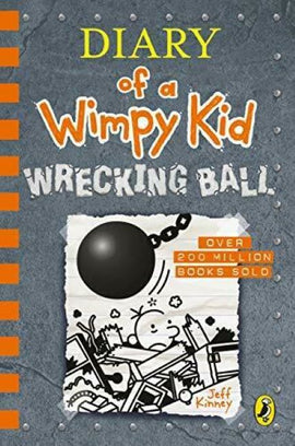 Diary of a Wimpy Kid: Book 14, Wrecking Ball by Jeff Kinney