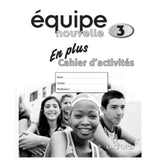 Equipe nouvelle En Plus Workbook 3, Bourdais, Daniele; Finnie, Sue