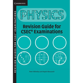 Physics Revision Guide for CSEC Examinations BY P. Whiteley
