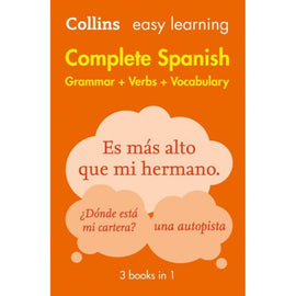 Collins Easy Learning Complete Spanish Grammar, Verbs and Vocabulary, 3 Books In 1, 2ed, BY Collins Dictionaries