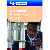 CXC Study Guide, Mechanical Engineering for CSEC , Barlow, Michael; Clarke, Errol; Crossfield, Philbert; Simpson, Jerry
