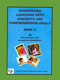 Reinforcing Language Arts Concepts and Comprehension Skills, Book 2, BY G. Beckles, J. Richardson