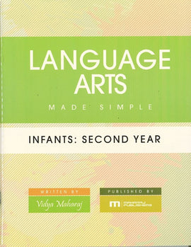 Language Arts Made Simple, Infants: Second Year BY V. Maharaj