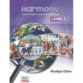 Harmony A Social Studies Course for Primary Schools, Level 1, BY L. Narinesingh