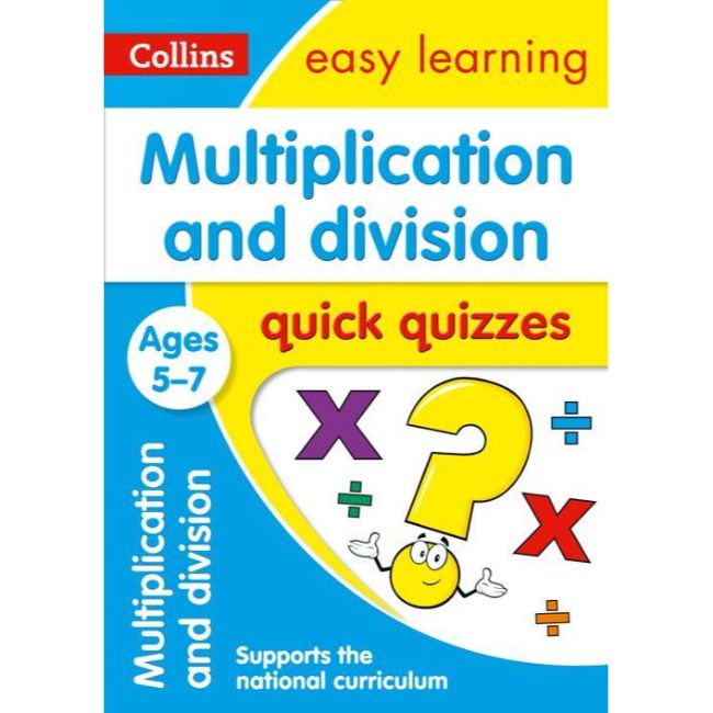 Collins Easy Learning Quick Quizzes, Multiplication &amp; Division Ages 5-7, BY Collins UK