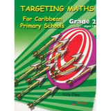 Targeting Maths for Caribbean Primary Schools, Grade 2, BY K. Pike