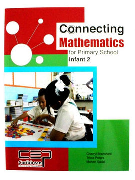 Connecting Mathematics for Primary School, Infant 2, BY C. Bradshaw