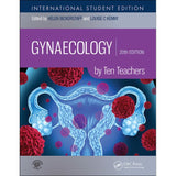 Gynaecology by Ten Teachers, 20ed, International Student Edition BY H. Bickerstaff, L. Kenny