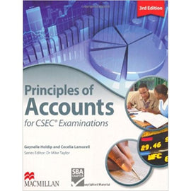 Principles of Accounts for CSEC® Examinations 3ed Student's Book BY G. Holdip, C. Lamorell