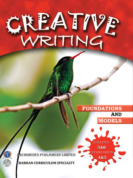 Creative Writing Grades 5&amp;6 (Standards 4 and 5) BY J. Gangoo