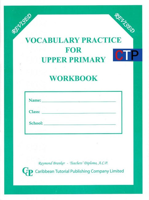 Vocabulary Practice for Upper Primary, Workbook, BY R. Branker