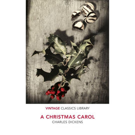 Vintage Classics: A Christmas Carol