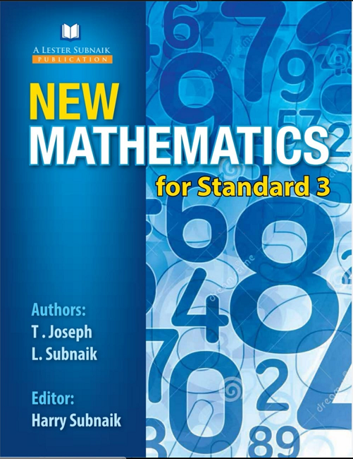 New Mathematics for Standard 3 BY T. Joseph, L. Subnaik