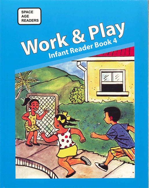 Work and Play Infant Reader Book 4 BY Reginald Charran