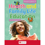 Health and Family Life Education Student's Book 4 BY M. Fuller, N. McIntosh-Vassell, S. Johnson, G. Sanguinetti-Phillips, J. Ho Lung