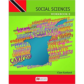 Social Sciences for Trinidad and Tobago, My Self My World, Workbook 2 BY C. Eastland
