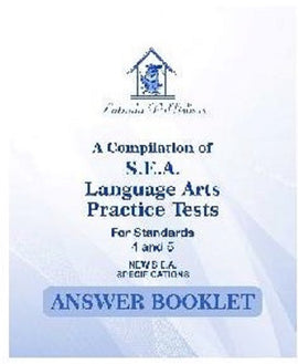 Answer Booklet for A Compilation of SEA Language Arts Practice Tests, 3ed, 2019-2023 Specifications, BY S. Mc Intosh Joseph , N.Mungal
