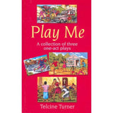 Play Me BY T. Turner