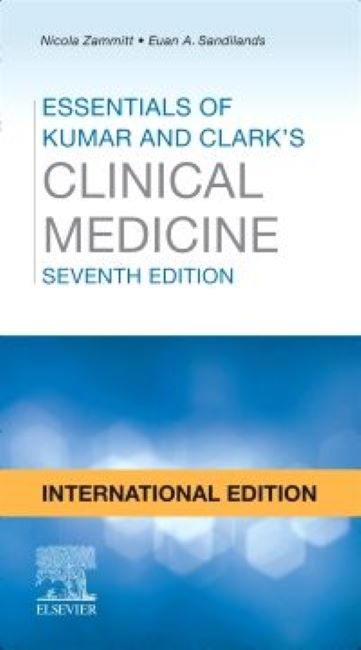 Essentials of Kumar and Clark's Clinical Medicine International Edition, 7ed BY N. Zammitt