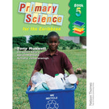 Nelson Thornes Primary Science for the Caribbean Book 5, Russell, Tony