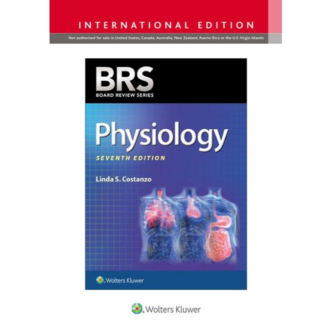BRS Physiology, International Edition, 7e BY L. Costanzo