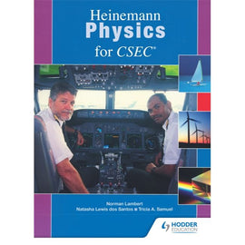 Heinemann Physics for CSEC BY D. Samuel, P. Lambert, N. Lewis
