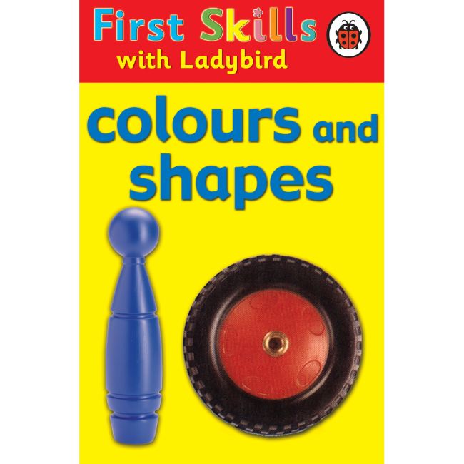 First Skills: Colours and Shapes