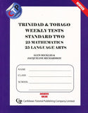 Trinidad & Tobago Weekly Tests Standard 2, Revised 2020, BY G. Beckles, J. Richardson