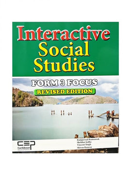 Interactive Social Studies Form 3 Focus, Revised Edition BY R. Ramsawak, S.Jodha, V. Singh, S.Ramraj