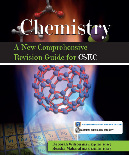 Chemistry A Revision Guide For CSEC BY R. Maharaj, D. Wilson