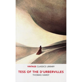 Vintage Classics: Tess of the D'Urbervilles